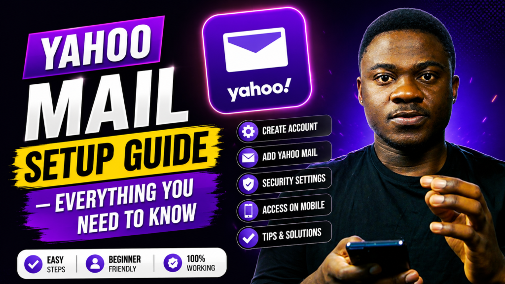 The Easiest Way to Set Up Yahoo Mail (Beginners Welcome)