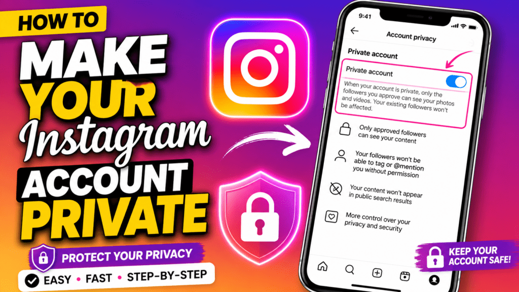 How to Make Your Instagram Account Private